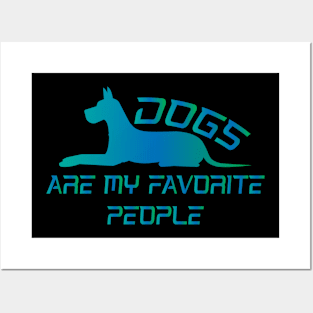 Dogs Are My Favorite People Posters and Art